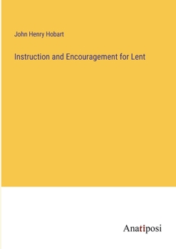 Paperback Instruction and Encouragement for Lent Book
