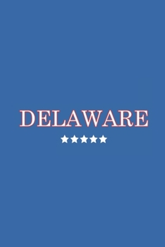 Delaware: Weekly Planner calendar organizer agenda for 2020 (United states of America)