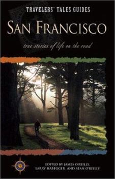 Travelers' Tales San Francisco (Travelers' Tales Guides) - Book  of the Travelers' Tales Guides