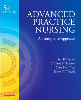 Paperback Advanced Practice Nursing: An Integrative Approach Book