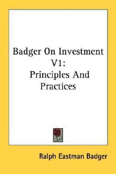 Paperback Badger On Investment V1: Principles And Practices Book