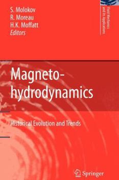 Paperback Magnetohydrodynamics: Historical Evolution and Trends Book