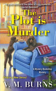 Mass Market Paperback The Plot Is Murder Book