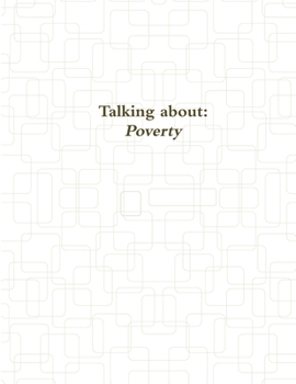Paperback Talking about poverty Book