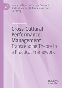 Paperback Cross-Cultural Performance Management: Transcending Theory to a Practical Framework Book