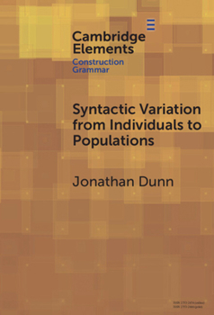 Hardcover Syntactic Variation from Individuals to Populations: Language as a Complex System Book