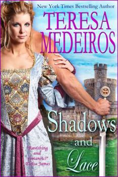 Shadows and Lace - Book #1 of the Brides of Legend