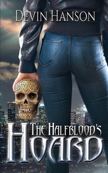 Paperback The Halfblood's Hoard Book