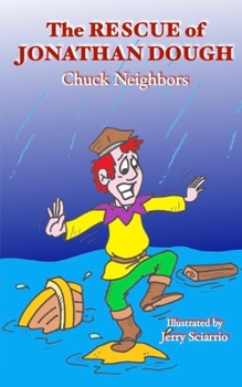 Paperback The Rescue of Jonathan Dough: a parable of a parable Book