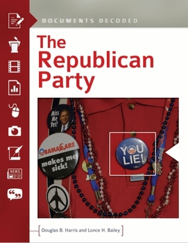 Hardcover The Republican Party: Documents Decoded Book