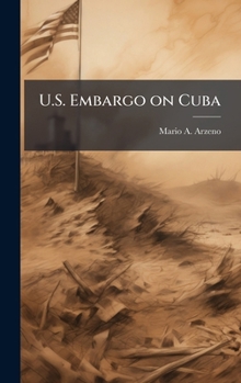 Hardcover U.S. Embargo on Cuba Book