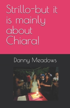 Paperback Strillo-but it is mainly about Chiara! Book