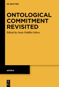 Hardcover Ontological Commitment Revisited Book