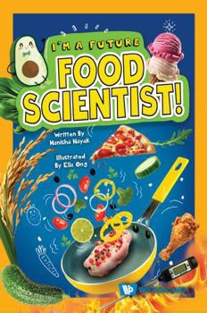 I'm a Future Food Scientist!