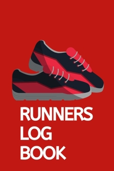 Runners Log Book: Training Journal - Track Your Runs Daily for 25 Weeks