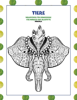 Paperback Malbücher für Erwachsene für Marker und Bleistifte - Mandala - Tiere [German] Book