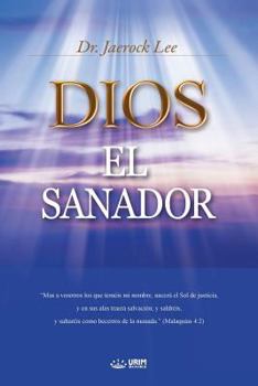 Paperback Dios El Sanador: God the Healer (Spanish) [Spanish] Book