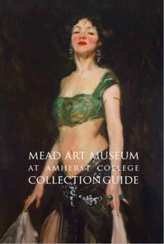 Paperback Mead Art Museum Amherst College Collection Guide Book