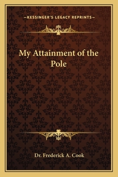 Paperback My Attainment of the Pole Book