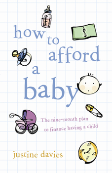 Paperback How to Afford a Baby Book