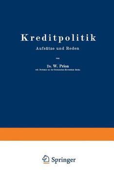 Paperback Kreditpolitik: Aufsätze Und Reden [German] Book