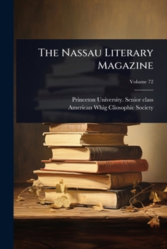 Paperback The Nassau Literary Magazine Book