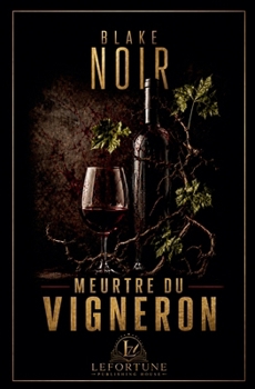 Paperback Meurtre du vigneron [French] Book