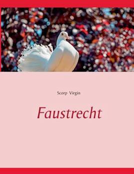 Paperback Faustrecht [German] Book