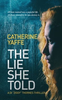 Paperback The Lie She Told Book