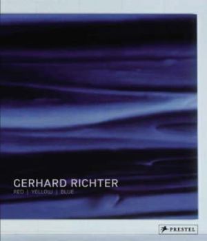 Hardcover Gerhard Richter: Red, Yellow, Blue Book