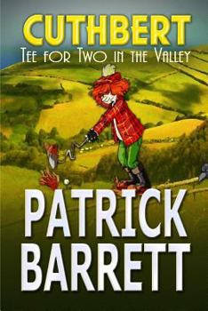 Paperback Tea for Two in the Valley (Cuthbert Book 3) Book