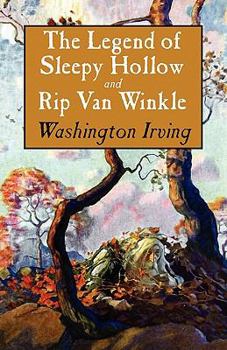 Paperback The Legend of Sleepy Hollow and Rip Van Winkle Book