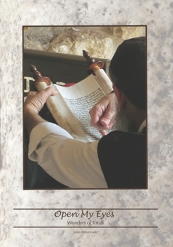 Paperback Open My Eyes: Wonders of Torah Book