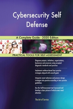 Paperback Cybersecurity Self Defense A Complete Guide - 2020 Edition Book