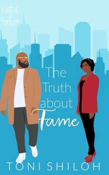 Paperback The Truth About Fame: Faith & Fortune 2 Book