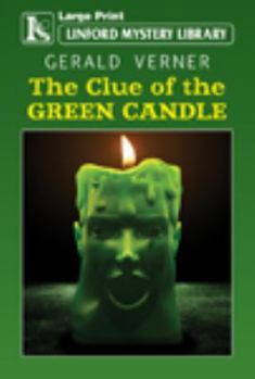 Paperback The Clue of the Green Candle [Large Print] Book