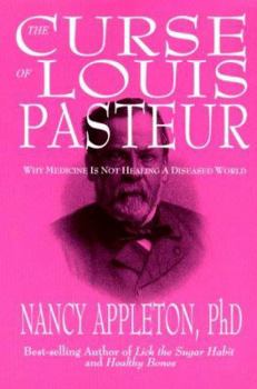 Paperback The Curse of Louis Pasteur Book