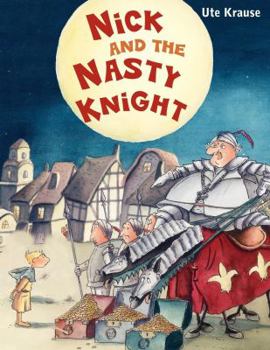 Hardcover Nick and the Nasty Knight Book