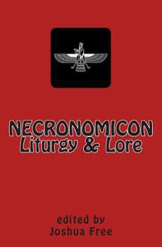Paperback Necronomicon Liturgy & Lore: Companion to the Grimoire (Ruby Edition) Book