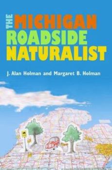 Paperback The Michigan Roadside Naturalist Book