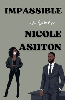 Impassible (French Edition)