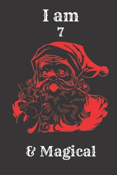 Unicorn Journal I am 7 & Magical!:Children's Journal Writing -: A Happy Birthday 7 Years Old Unicorn Journal Notebook for Kids, Birthday Unicorn Journal for Girls / 7 Year Old Birthday Gift for Girls!