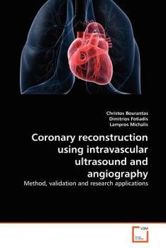 Paperback Coronary reconstruction using intravascular ultrasound and angiography Book