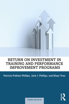 Paperback Return on Investment in Training and Performance Improvement Programs Book