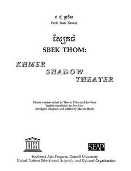 Paperback Sbek Thom: Khmer Shadow Theater Book