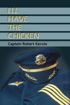 Paperback I'll Have the Chicken Book