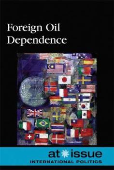Paperback Foreign Oil Dependence Book