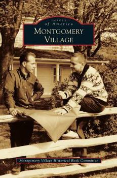 Hardcover Montgomery Village Book