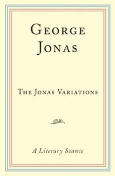 Paperback The Jonas Variations: A Literary Seanace Book