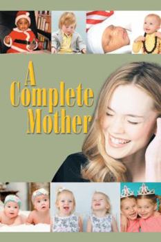 Paperback A Complete Mother Book